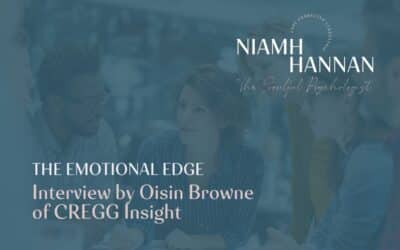 The Emotional Edge – Interview by Oisin Browne of CREGG Insight